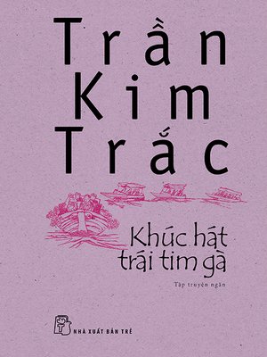 Khúc hát trái tim gà - ebook